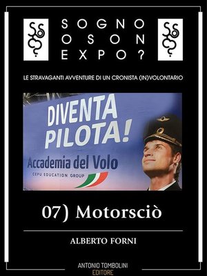 cover image of Sogno o son Expo?--07 Motorsciò